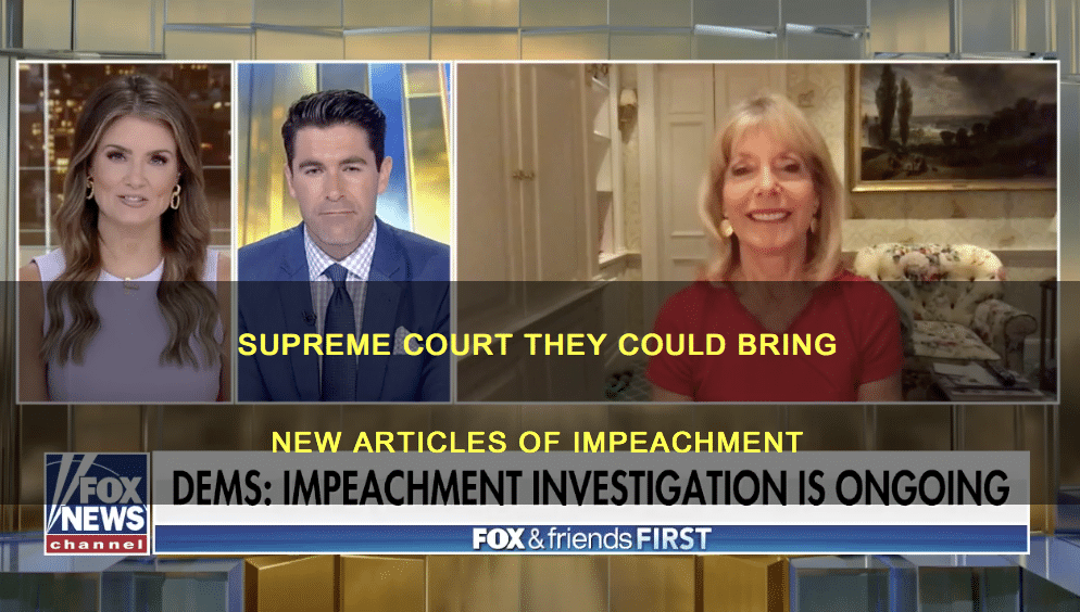Fox & Friends: House Democrats tell the Supreme Court they never closed their case against President Trump, and could pursue new articles of impeachment based on alleged overreach in Michael Flynn’s